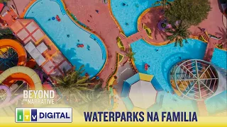 MCHANGO WA WATERPARKS KATIKA KUKUZA MAADILI NA UPENDO WA FAMILIA | BEYOND THE NARRATIVE