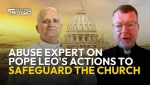 Abuse Expert on Pope Leo's Actions to Safeguard the Church  | EWTN News In Depth