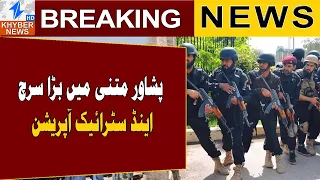 Major Search & Strike Operation in Peshawar | Breaking News