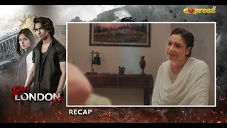 Raja London Ka Episode 22 | Recap | Samar Jafri | Zaviyar Nauman | Ameema Khan | Express TV