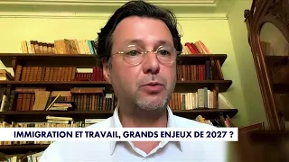 Olivier Babeau: "We must shift to an immigration policy that is much more work-oriented"