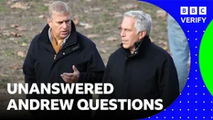 Unanswered Andrew questions over Epstein links | BBC News