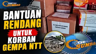 BANTUAN RENDANG UNTUK KORBAN GEMPA NTT