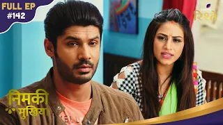 Nimki Mukhiya | Nimki Demands An Apology From Diamond | Full Ep - 142