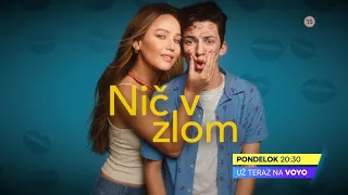Nič v zlom - už teraz na Voyo a v pondelok 24. 8. 2026 o 20:30 na Markíze