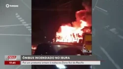 Ônibus é incendiado durante protesto no Ibura, na Zona Sul do Recife | #NovaGeral