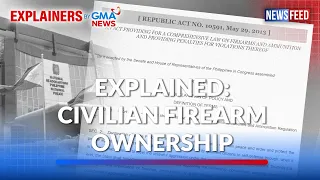 What are the rules on firearm ownership? | GMA News Feed