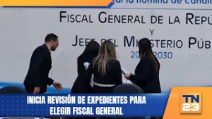 Inicia revisión de expedientes para elegir fiscal general