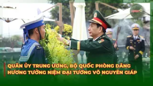 Quân Uỷ Trung Ương, Bộ Quốc Phòng Dâng Hương Tưởng Niệm Đại Tướng Võ Nguyên Giáp