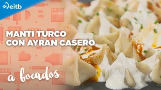 A BOCADOS: Manti turco con ayran casero