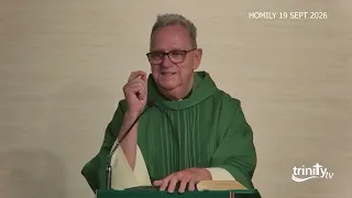 Saturday Evening Mass HOMILY-Twenty-fifth Sunday in Ordinary Time - 19th Sept 2026
