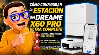How to CONFIGURE the DREAME X60 PRO ULTRA Complete ROBOT Vacuum STATION 🤖 | Settings