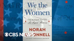 Norah O'Donnell highlights America's hidden heroes in new book "We the Women"