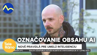 Označiť už musia všetci: Zmeny pre umelú inteligenciu v roku 2026 #ai | Teleráno