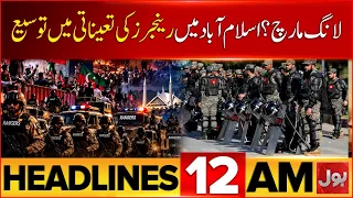 PTI Long March | PTI Islamabad Long March | Govt VS PTI Negotiations | BOL News 12 AM Headlines