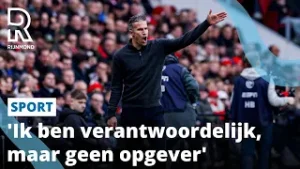 Van Persie zichtbaar emotioneel na blamage tegen PSV | Rijnmond