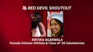 BNEWS Red Devil Shoutout: Kritika Agarwala Honored as Scholar-Athlete and Class of ’26 Salutatorian