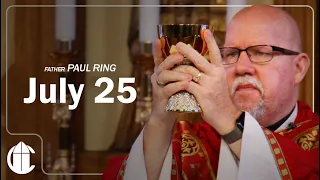 Catholic Mass Today | Saturday July 25, 2026 | CatholicTV Daily Mass