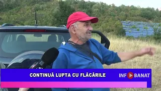 Continuă lupta cu flăcările