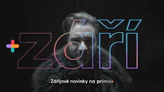 Zářijové novinky na prima+ 🔥 Nová série Zrádců, seriálové hity a mnoho dalšího!