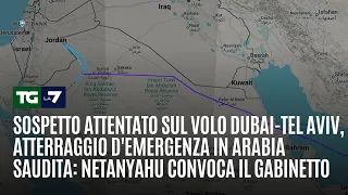 Suspected terror attack on Dubai-Tel Aviv flight, emergency landing in Saudi Arabia
