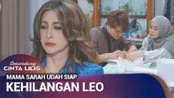 LEO BERHAK TAU KEBERANAN IBUNYA | Senandung Cinta Lilis Eps 37 (1/5)