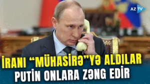 İrana artan təzyiq Putini HƏRƏKƏTƏ KEÇİRDİ – İsrailə hava məkanı açan ölkələrə xəbərdarlıq ediləcək?