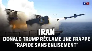 Donald Trump réclame une frappe "rapide sans enlisement" en Iran｜LCI