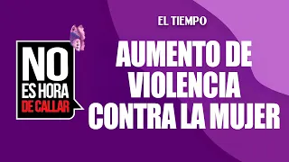 Alert in the Bogotá Council over the rise of violence against women | EL TIEMPO