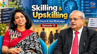 SIDBI MSME Samvaad | Skilling & Upskilling | Nidhi Goyal & Atul Bhatnagar | Episode #13