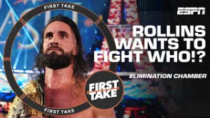 WHO Seth Rollins wants to TAKE ON when he returns to the WWE?! ? | First Take