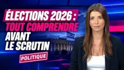 Élections 2026 : tout comprendre avant le scrutin