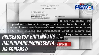 Prosekusyon hiniling ang halinhinang pagpresenta ng ebidensya | TV Patrol