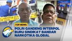 [DIALOG] Tantangan Besar Kapolri Suyudi Putus Rantai Narkotika Global - [Top News]