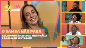 SEM CENSURA | O SAMBA NÃO PARA | ARLINDO CRUZ E MART'NÁLIA