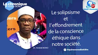 CHRONIQUE ARISTIDE MONO DU LUNDI 24 AOÛT 2026 - ÉQUINOXE TV