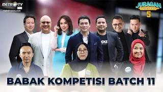 [FULL] JURAGAN JAMAN NOW - BABAK KOMPETISI BATCH 11