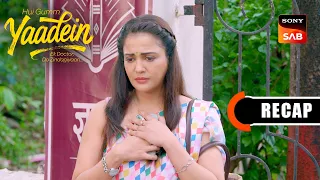 Hui Gumm Yaadein Ek Doctor, Do Zindagiyaan | Ep 98 & Ep 99 | RECAP | यादें
