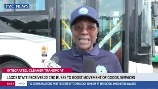 Lagos Receives 20 CNG Buses To Boost Movement Of Goods, Services