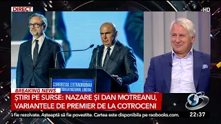 Știri pe Surse: Nazare and Dan Motreanu, the prime ministerial options from Cotroceni
