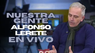 Nuestra Gente - Alfonso Lereté EN VIVO