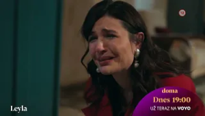 Leyla | 79-80 | dnes o 19:00 na TV Doma a v predstihu Voyo