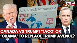 CANADA VS TRUMP! 'TACO' Or 'Obama" To Replace Trump Avenue In Ottawa After Ontario Lake Name Row?