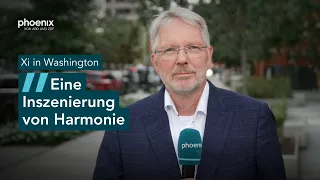 Arnd Henze aus Washington zum Staatsbesuch von Xi Jinping bei Trump | 24.09.26