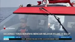 STHI - Basarnas Continues Search for Missing Fisherman in Banggai Laut