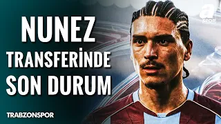 Trabzonspor'da Darwin Nunez Transferi Ne Zaman Sonuçlanacak? İşte Sıcak Gelişmeler