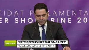RRITJE EKONOMIKE DHE STABILITET/ Malaj: Borxhi publik ra në 53% të PBB-së