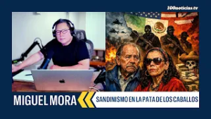 El sandinismo con actitud suicida se mete en la pata de los caballos