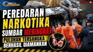 DRUG TRAFFICKING ON THE RISE IN WEST SUMATRA, DOZENS OF SUSPECTS ARRESTED