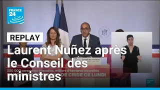 REPLAY : Le ministre de l'intérieur s'exprime à l'issue du Conseil des ministres • FRANCE 24